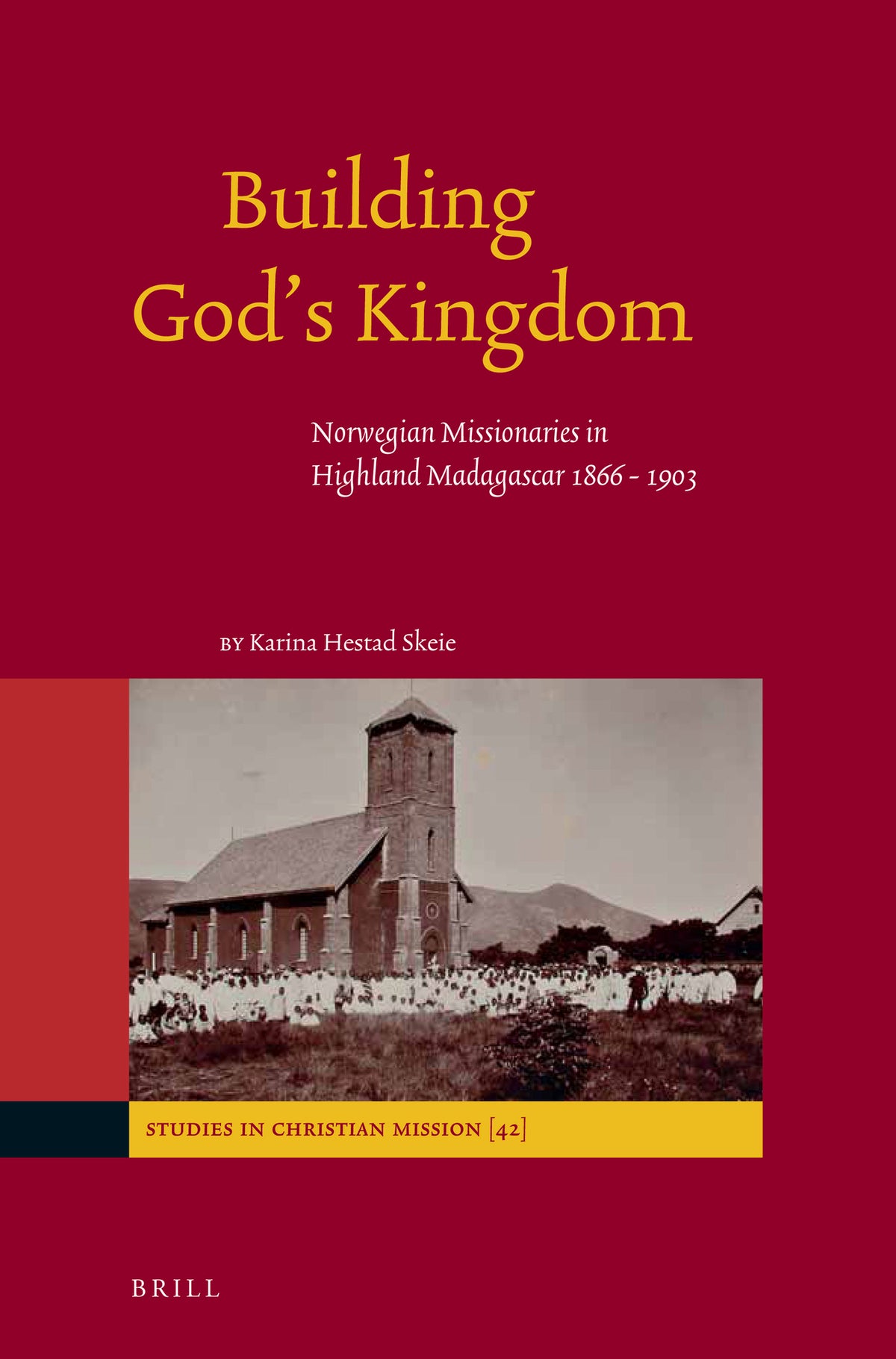 Cover image for Building God’s Kingdom ISBN 9789004240827