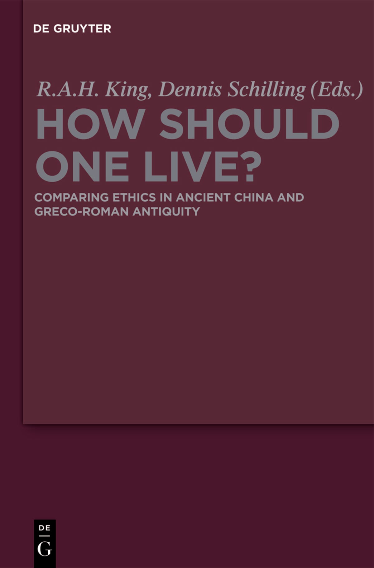 How Should One Live?