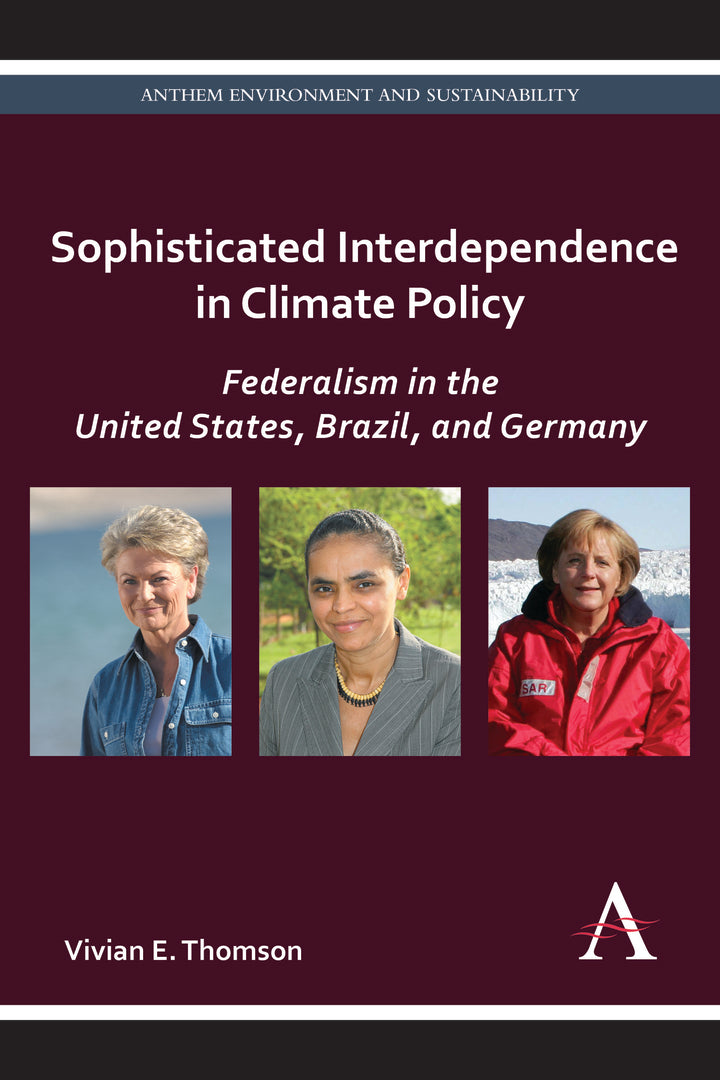 Cover image for Sophisticated Interdependence in Climate Policy ISBN 9781783081103