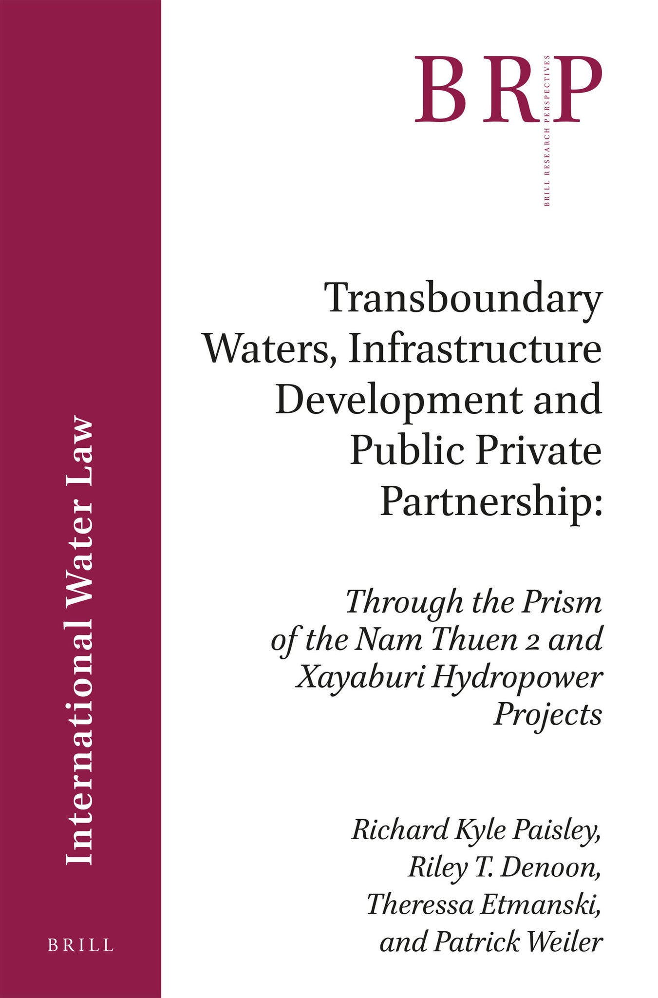 Transboundary Waters, Infrastructure Development and Public Private Partnership