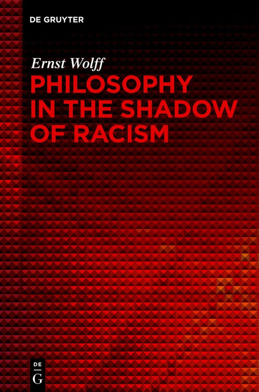 Philosophy in the Shadow of Racism