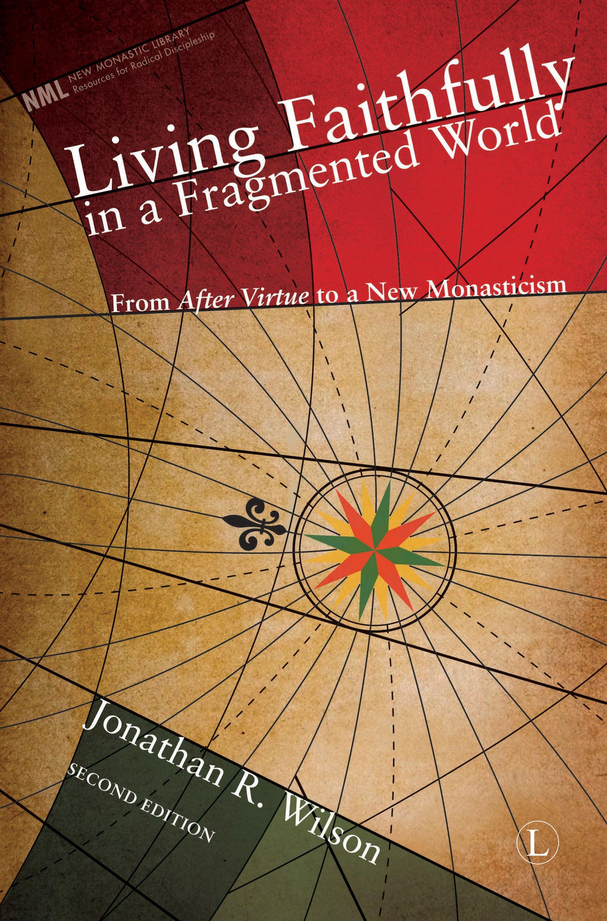 Cover image for Living Faithfully in a Fragmented World ISBN 9780718892418