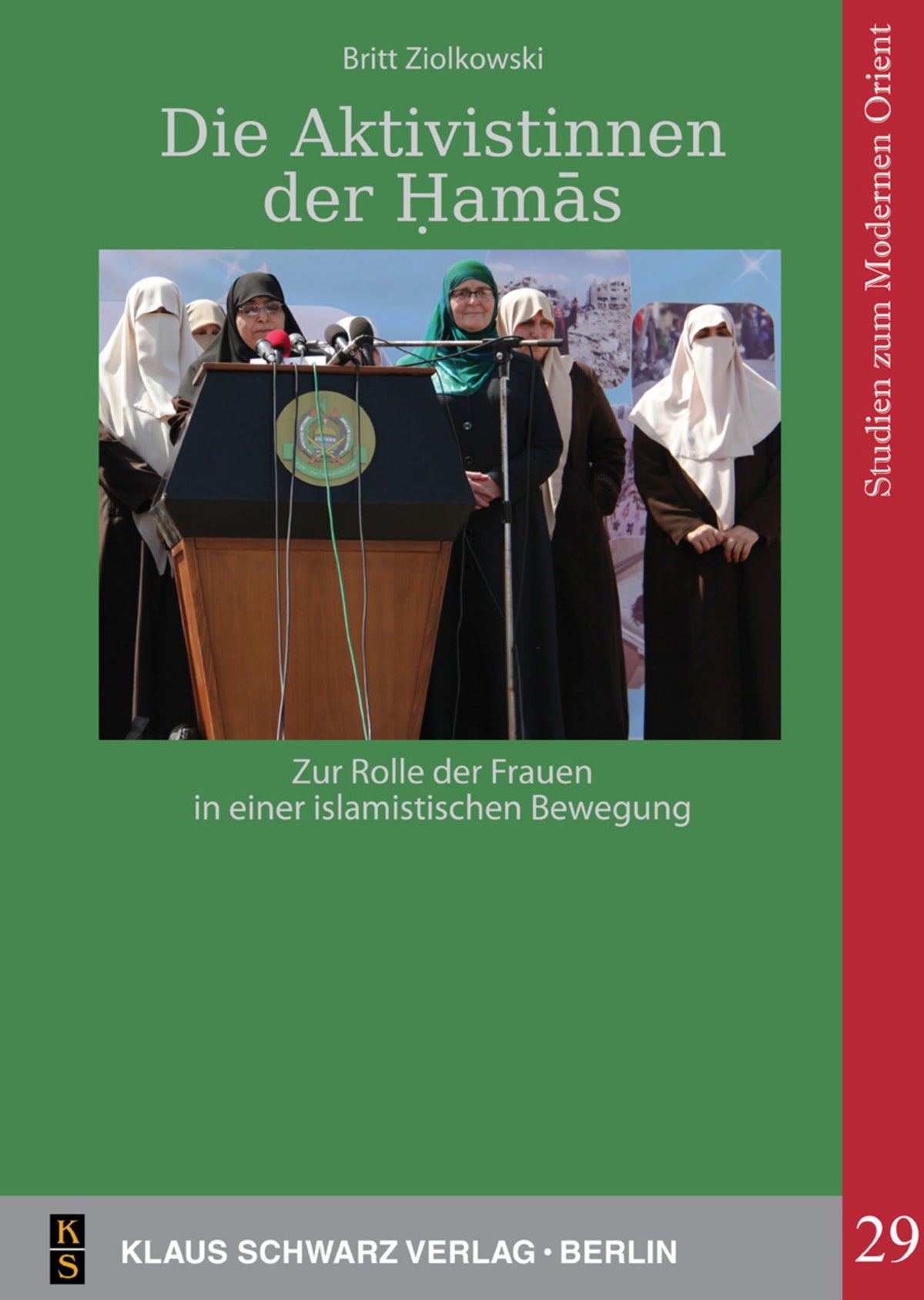 Cover image for Die Aktivistinnen der Ḥamās ISBN 9783879974580