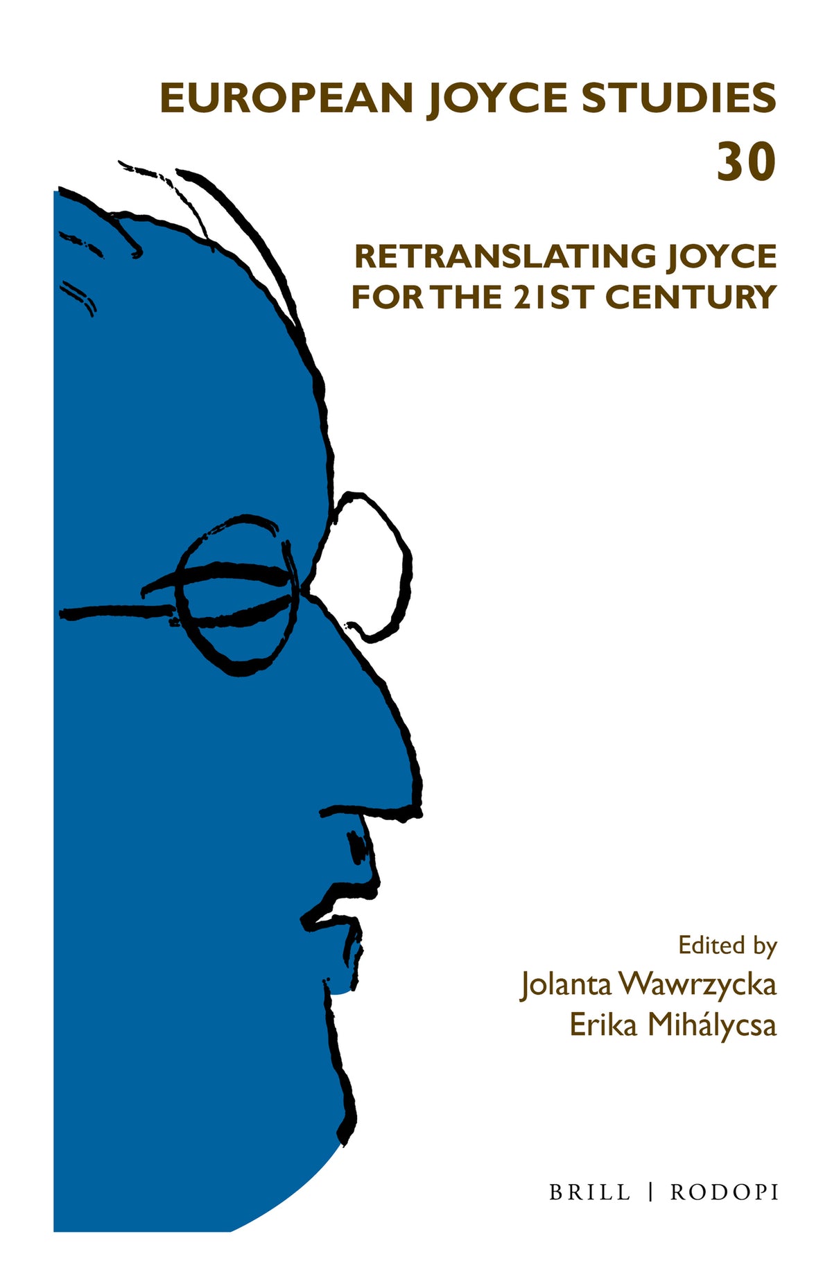 Cover image for Retranslating Joyce for the 21st Century ISBN 9789004427396