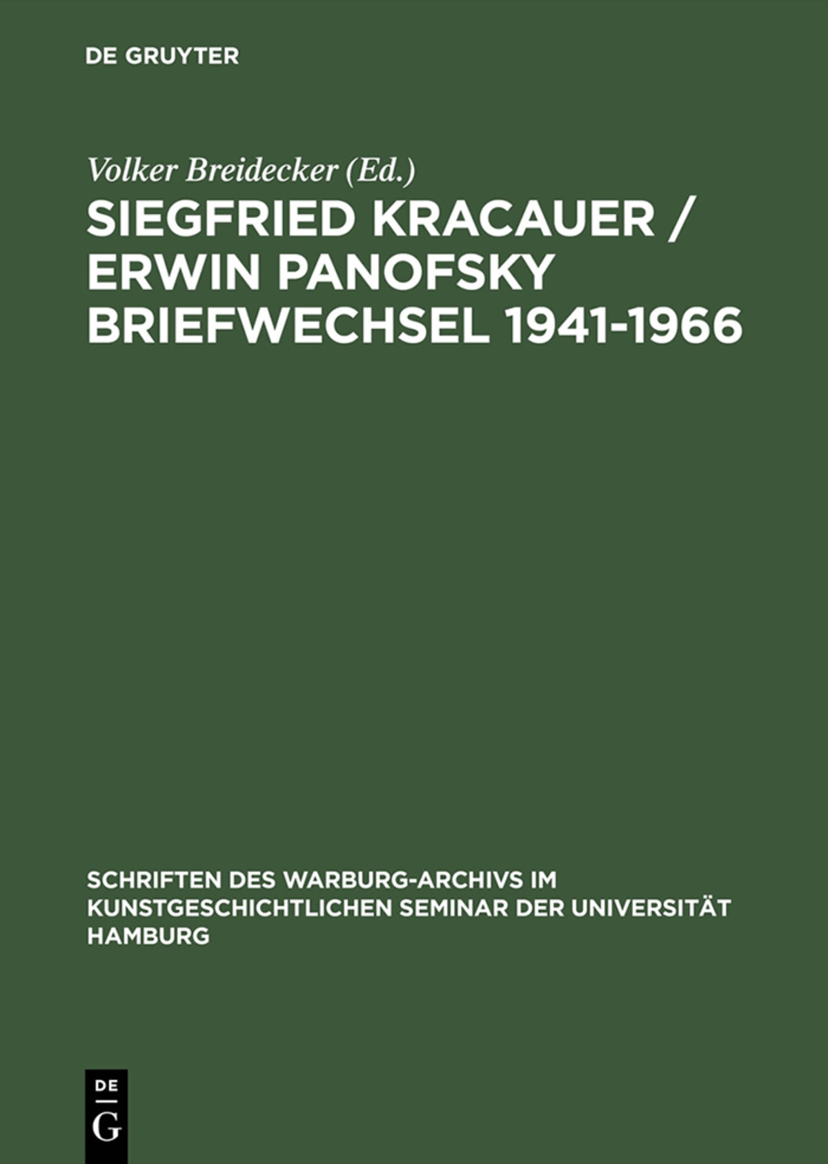 Cover image for Siegfried Kracauer / Erwin Panofsky Briefwechsel 1941–1966 ISBN 9783050027654