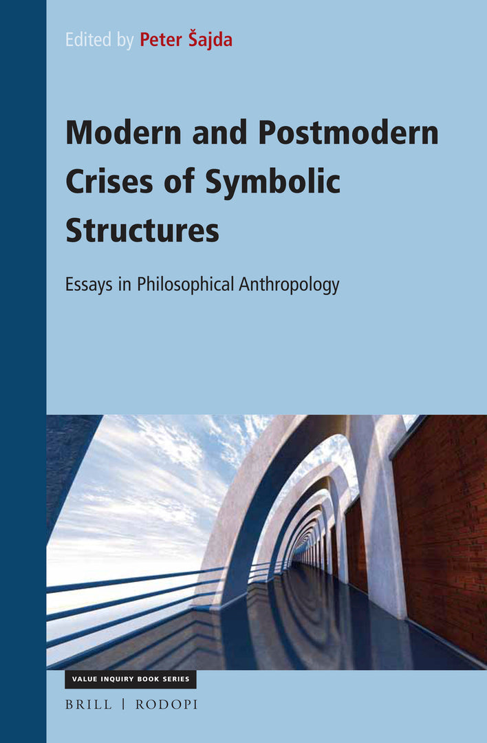 Cover image for Modern and Postmodern Crises of Symbolic Structures ISBN 9789004440951