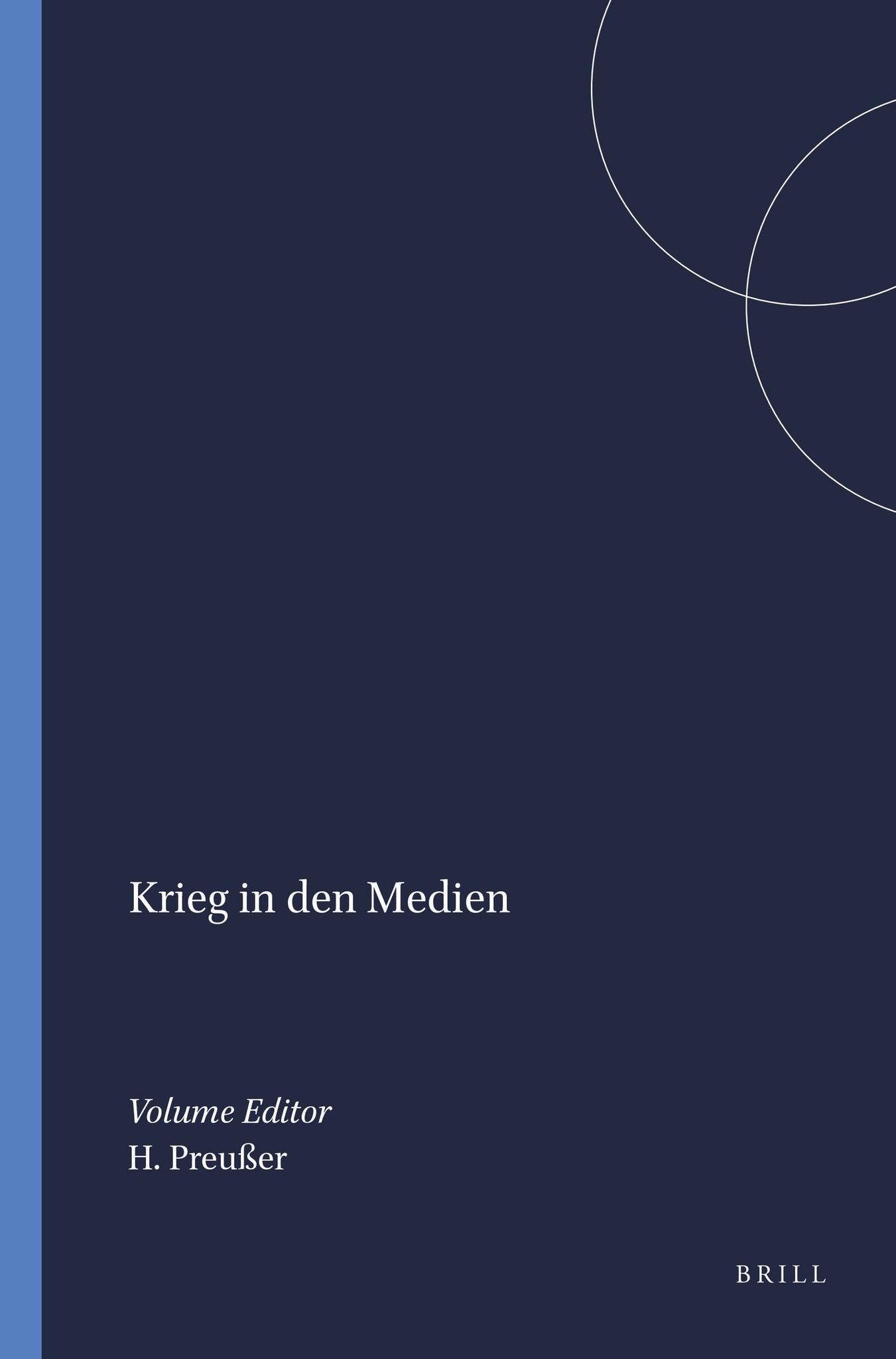 Krieg in den Medien