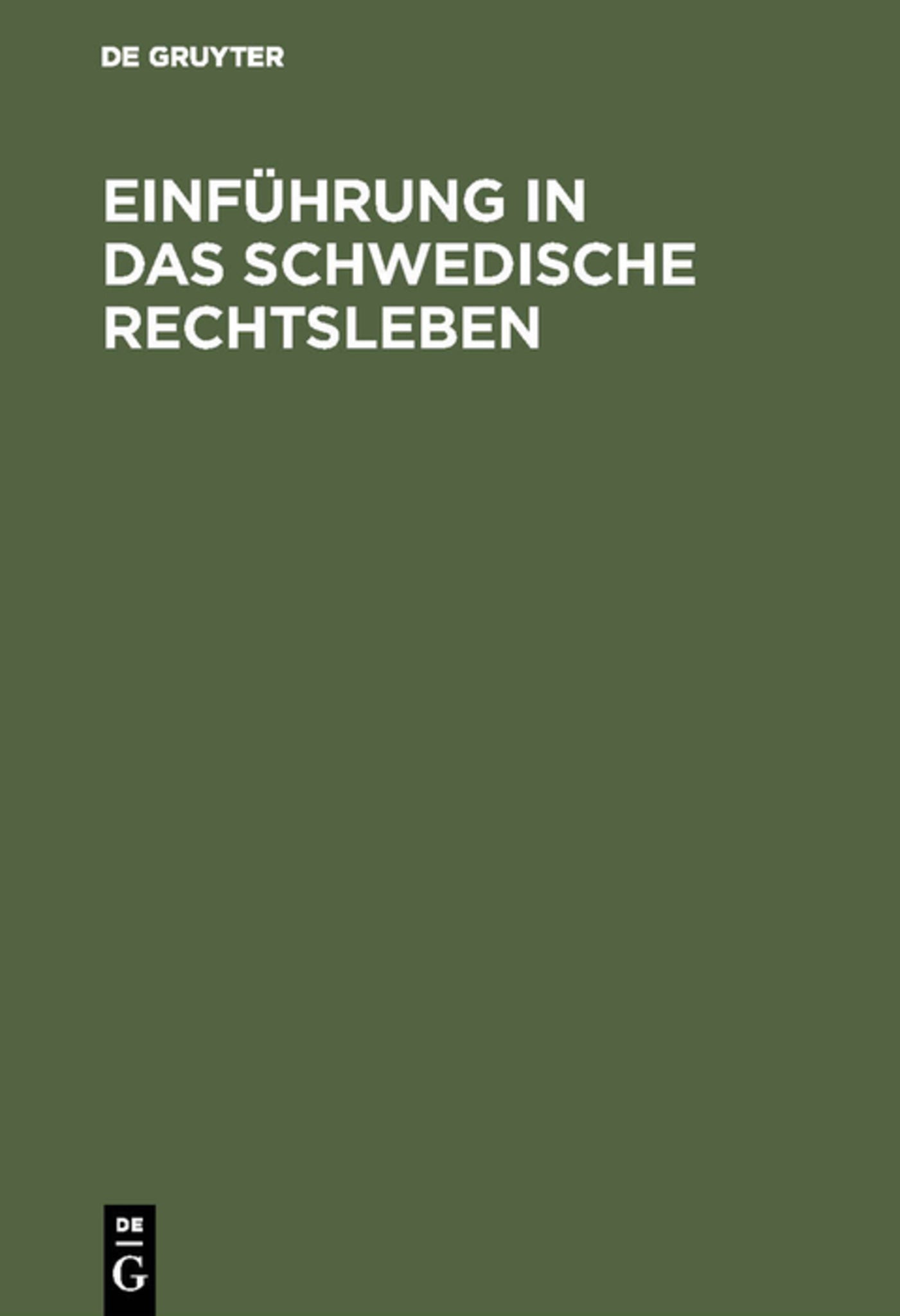 Einführung in das schwedische Rechtsleben
