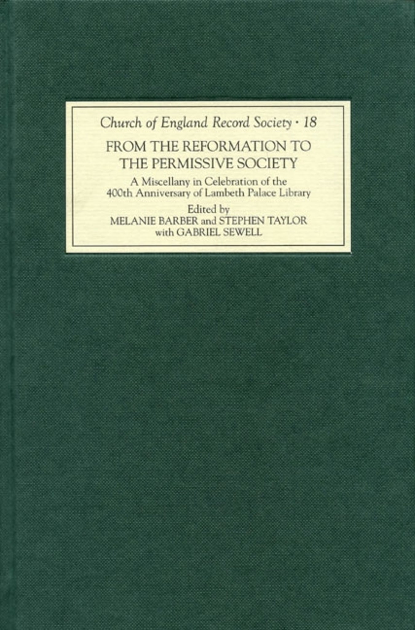 Cover image for From the Reformation to the Permissive Society ISBN 9781843835585