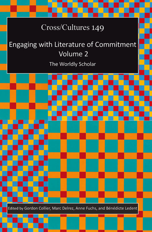 Engaging with Literature of Commitment. Volume 2