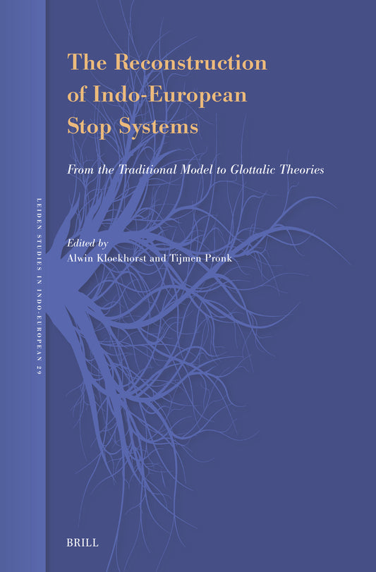 The Reconstruction of Indo-European Stop Systems