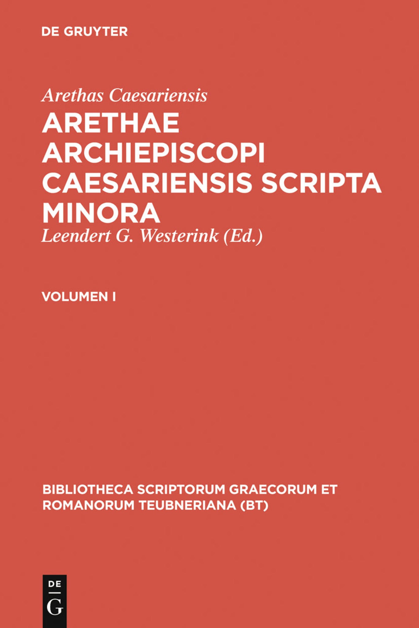Cover image for Arethae archiepiscopi Caesariensis scripta minora ISBN 9783598719806