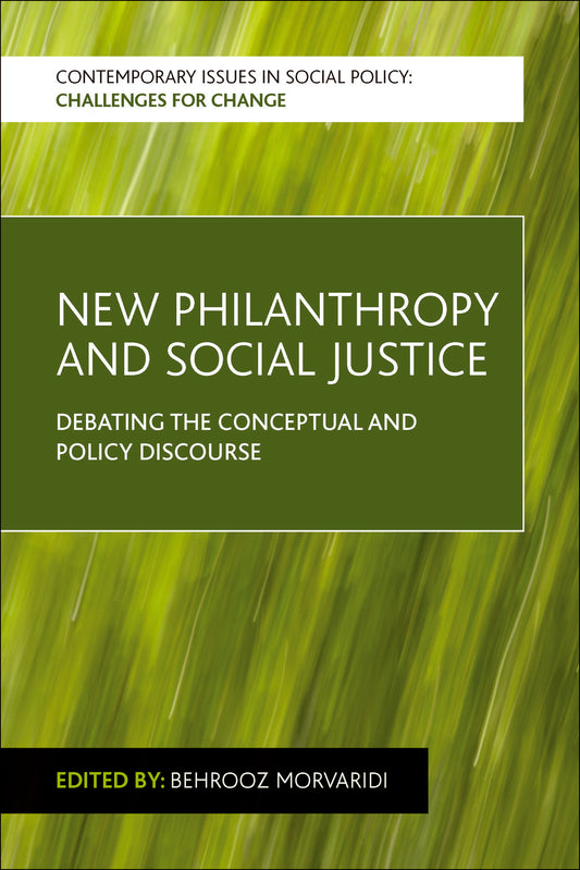 New Philanthropy and Social Justice