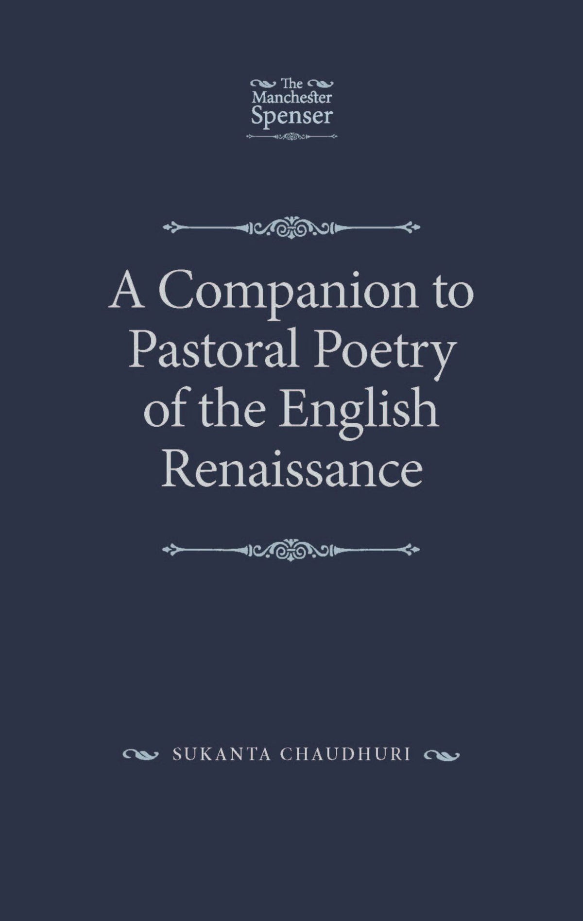 Cover image for A Companion to Pastoral Poetry of the English Renaissance ISBN 9781526126986