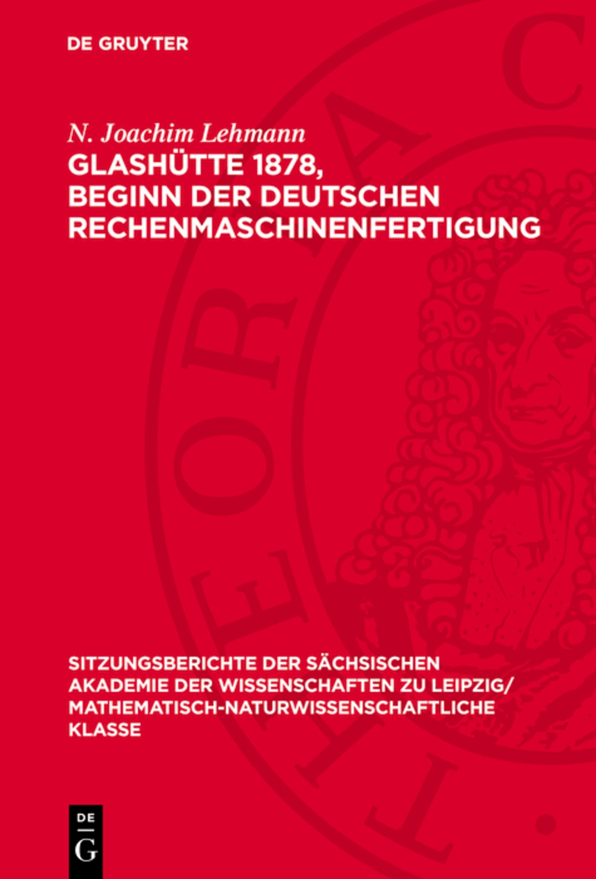Glashütte 1878, Beginn der Deutschen Rechenmaschinenfertigung