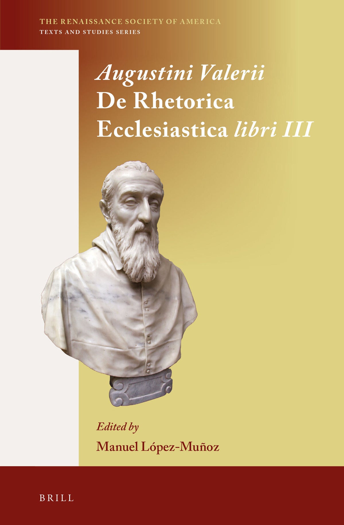 Cover image for Augustini Valerii De Rhetorica Ecclesiastica libri III ISBN 9789004307957