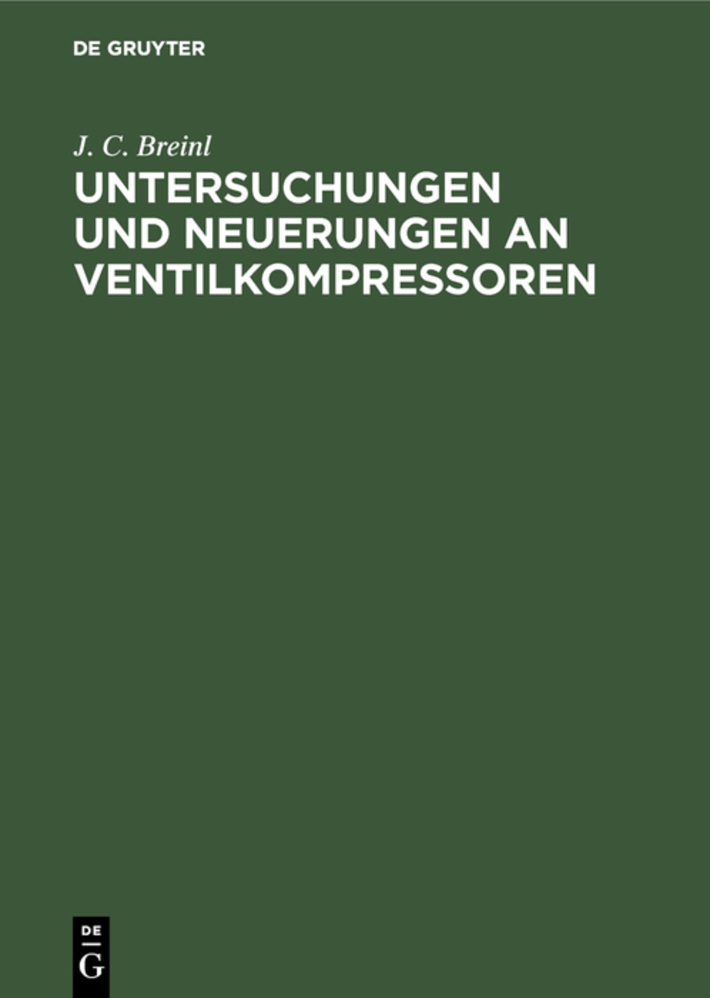 Untersuchungen und Neuerungen an Ventilkompressoren
