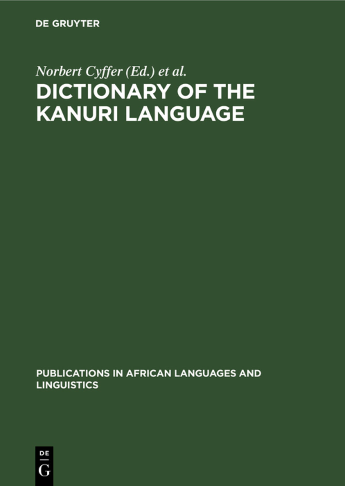 Cover image for Dictionary of the Kanuri Language ISBN 9783110130485