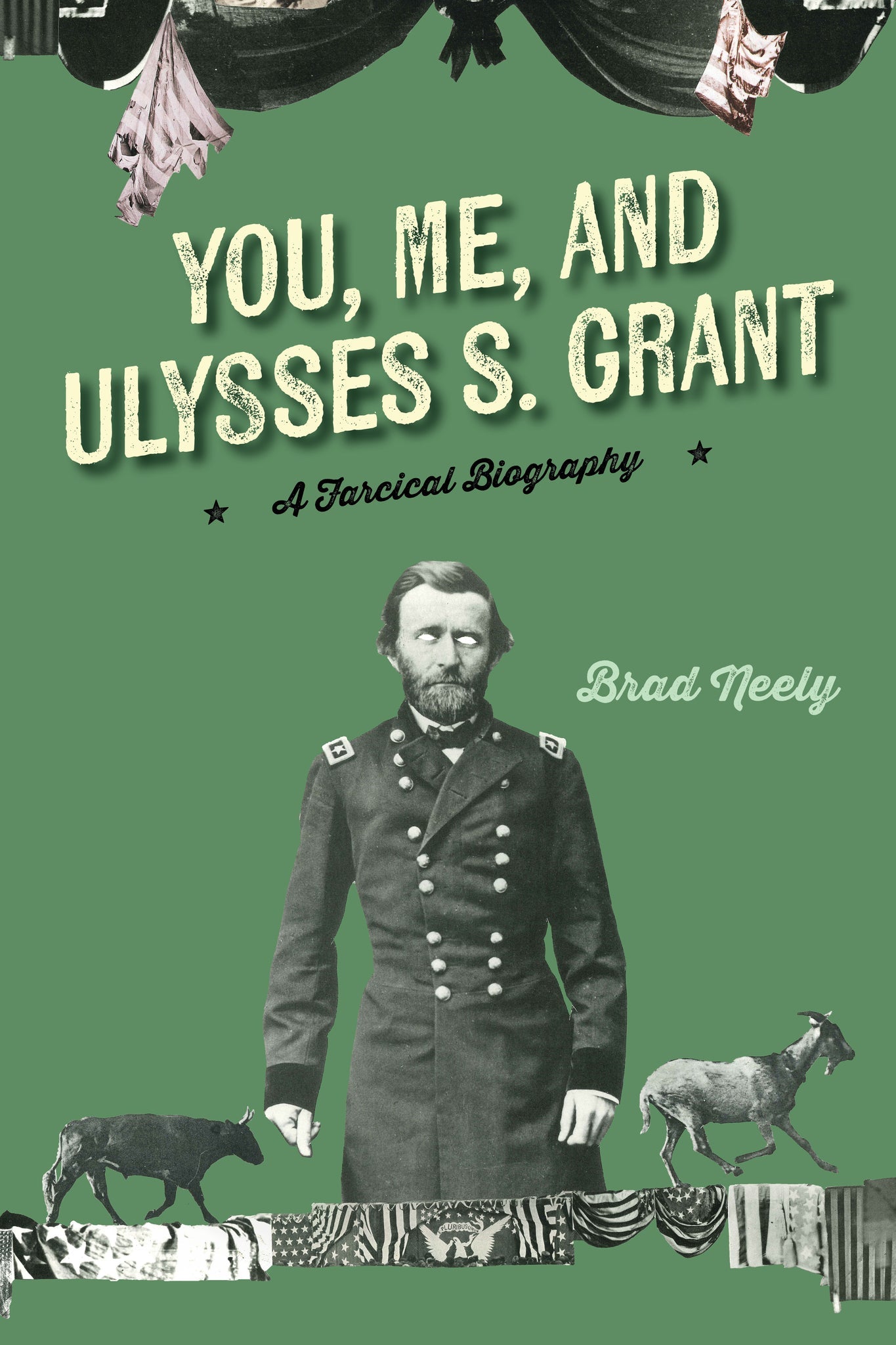 Cover image for You, Me, and Ulysses S. Grant ISBN 9781684429769