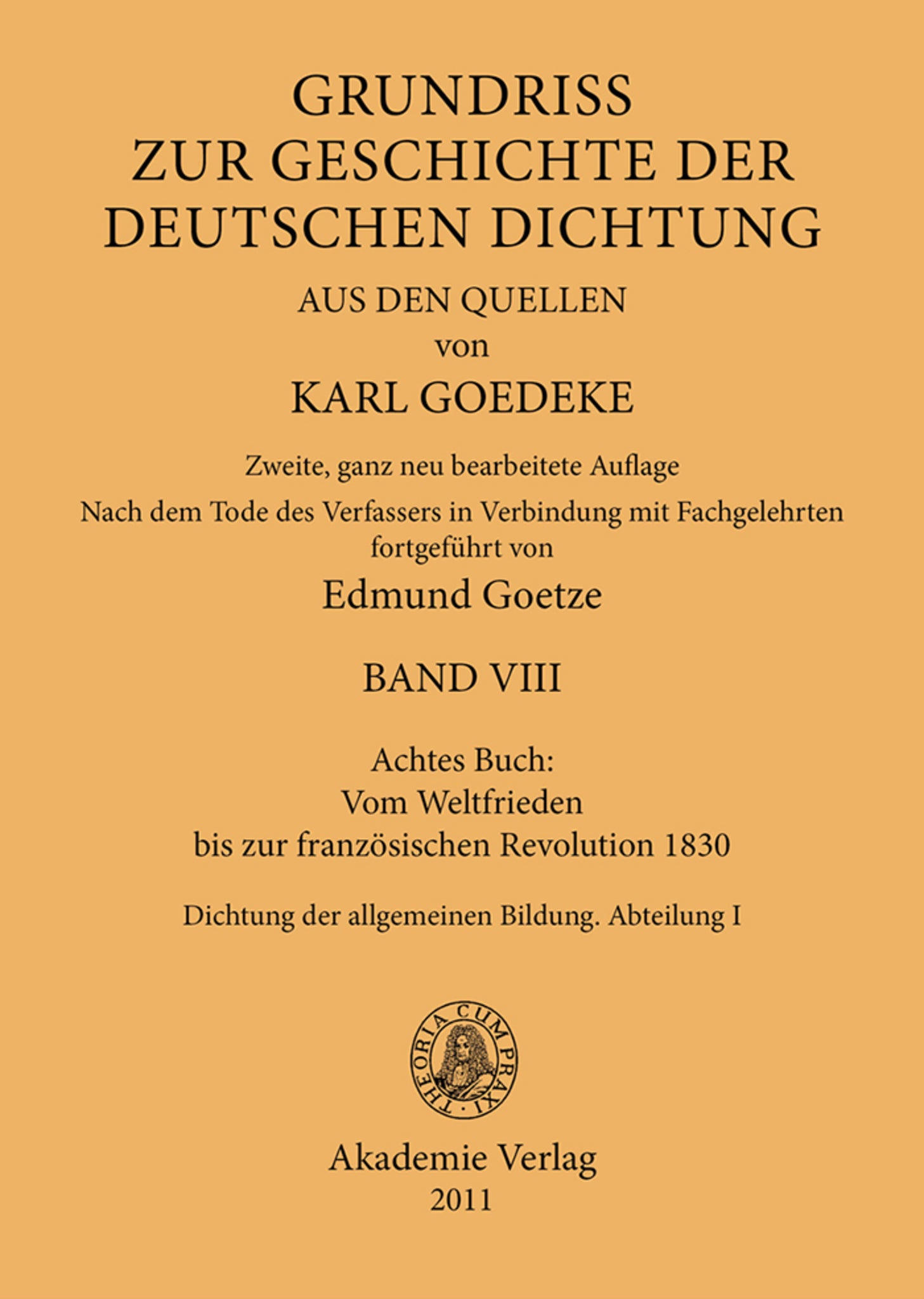Achtes Buch: Vom Weltfrieden bis zur französischen Revolution 1830