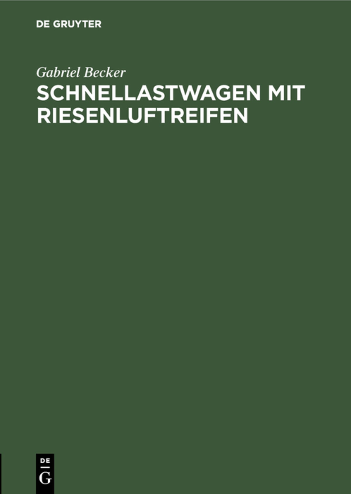 Cover image for Schnellastwagen mit Riesenluftreifen ISBN 9783486749786