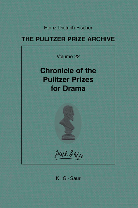 Chronicle of the Pulitzer Prizes for Drama