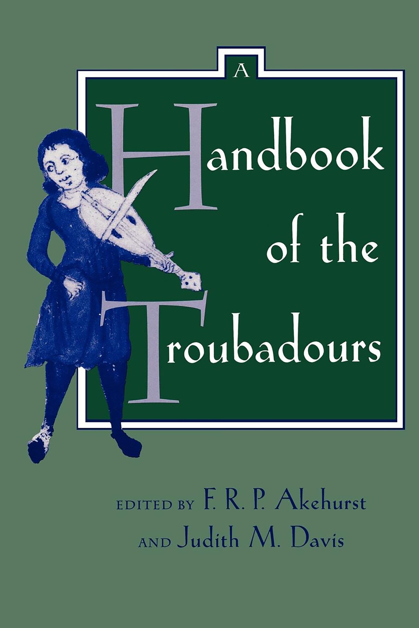 Cover image for A Handbook of the Troubadours ISBN 9780520913004