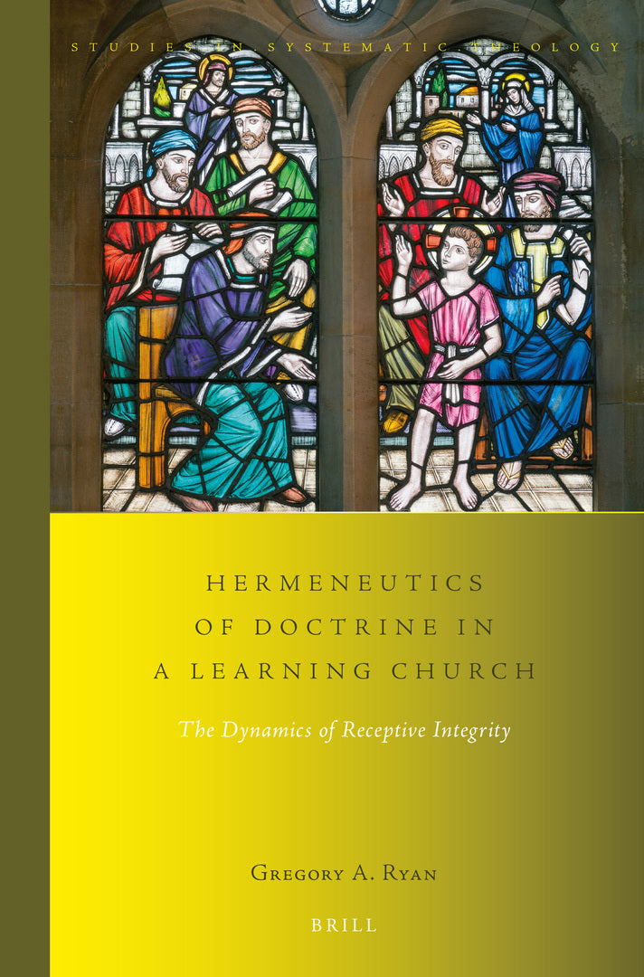 Cover image for Hermeneutics of Doctrine in a Learning Church ISBN 9789004436398
