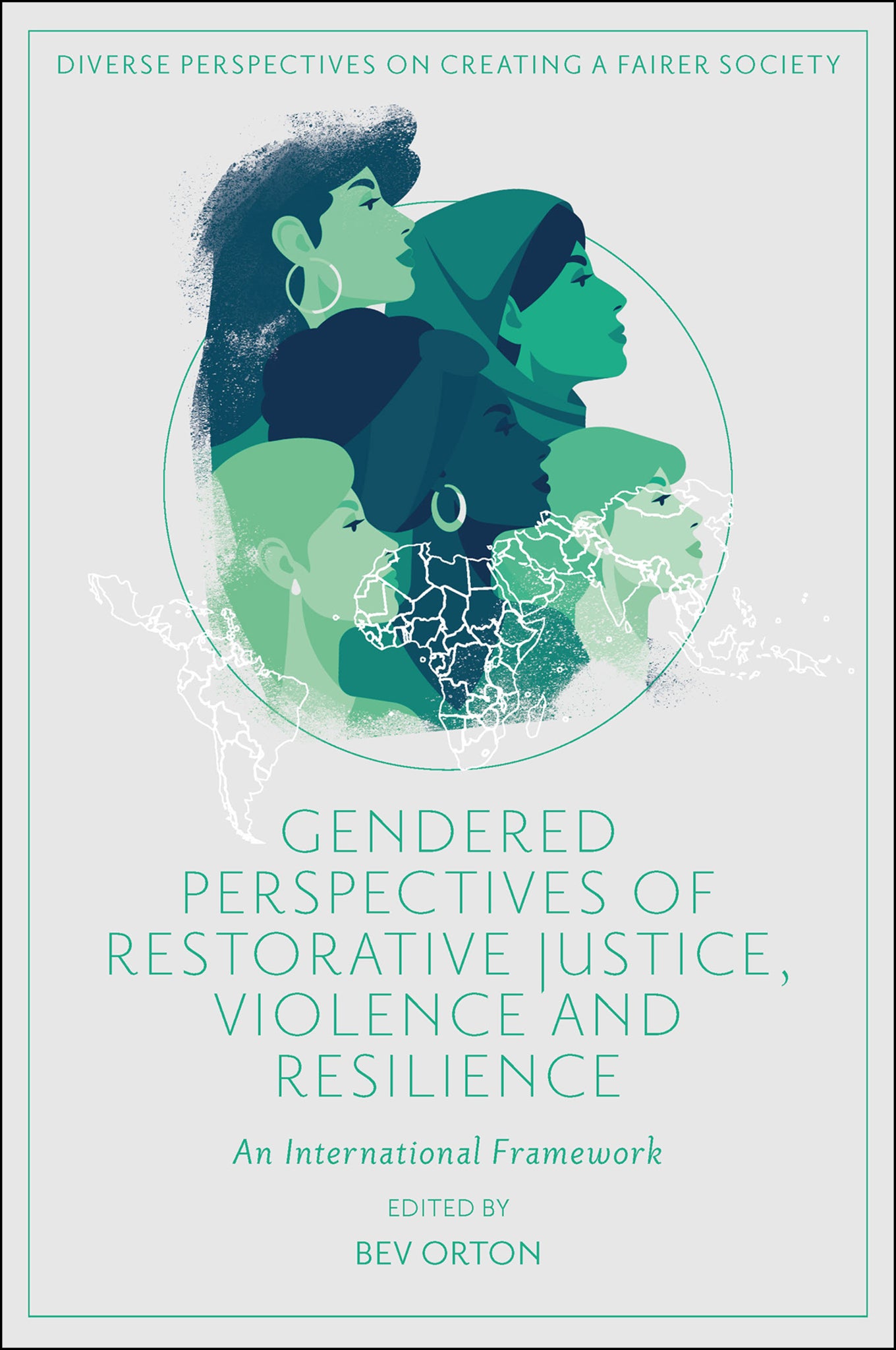 Cover image for Gendered Perspectives of Restorative Justice, Violence and Resilience ISBN 9781803823843