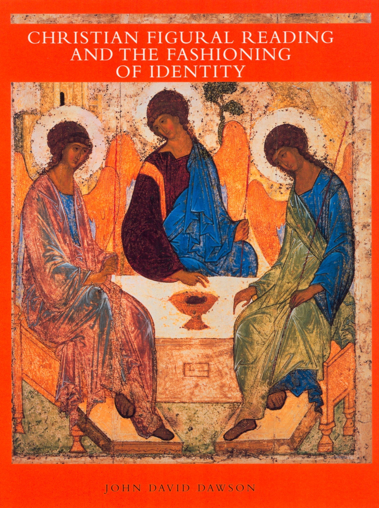 Cover image for Christian Figural Reading and the Fashioning of Identity ISBN 9780520925984