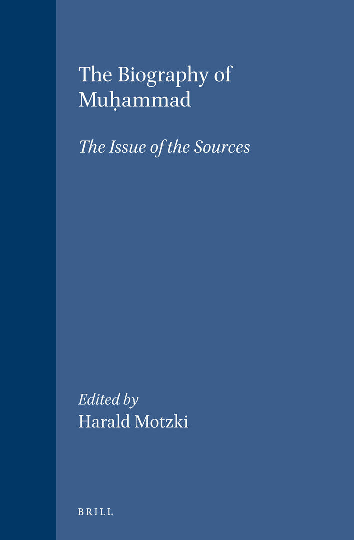 Cover image for The Biography of Muḥammad ISBN 9789004115132