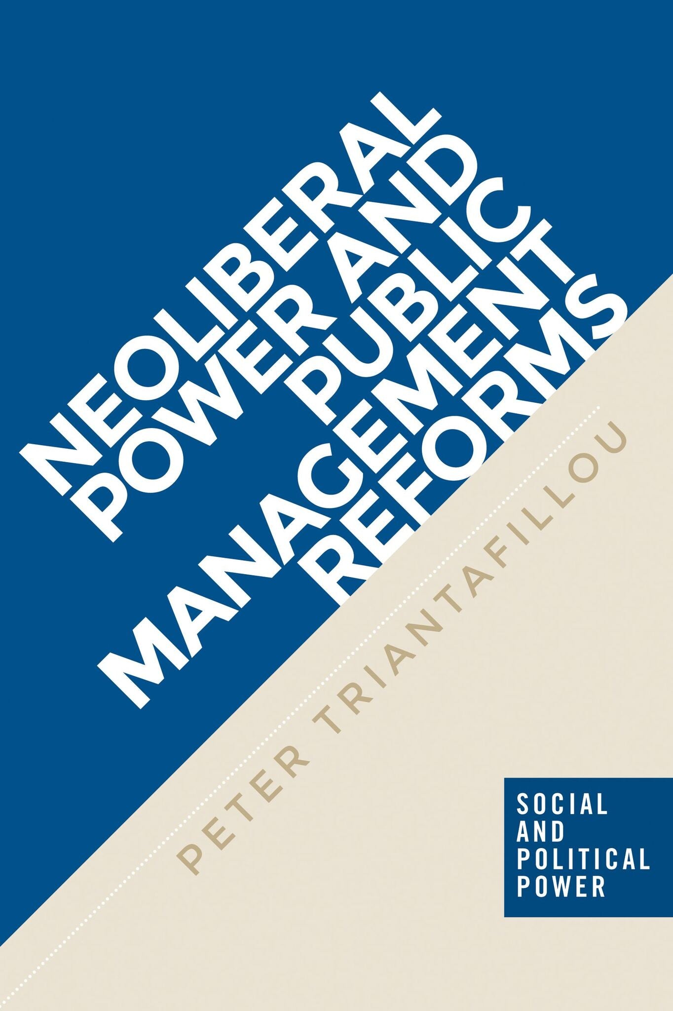 Cover image for Neoliberal power and public management reforms ISBN 9781526103741