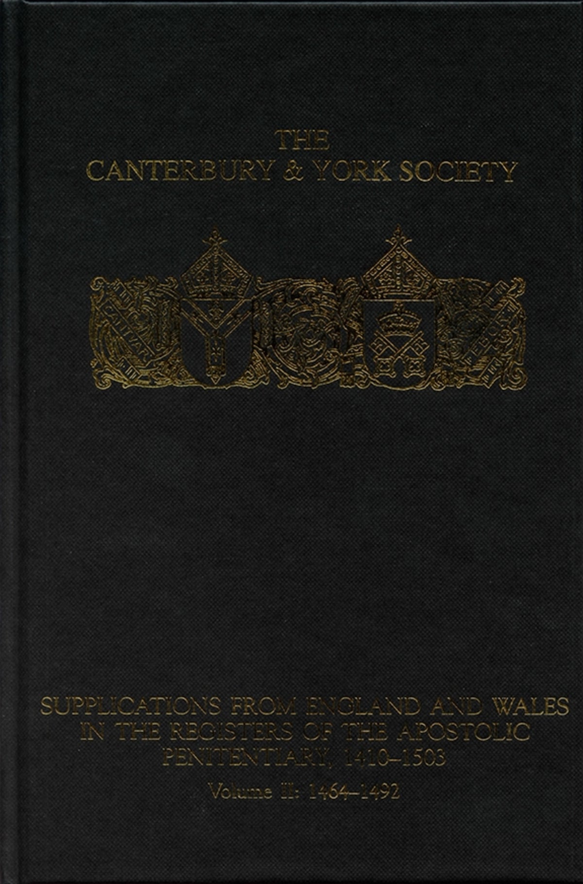 Cover image for Supplications from England and Wales in the Registers of the Apostolic Penitentiary, 1410-1503 ISBN 9780907239772