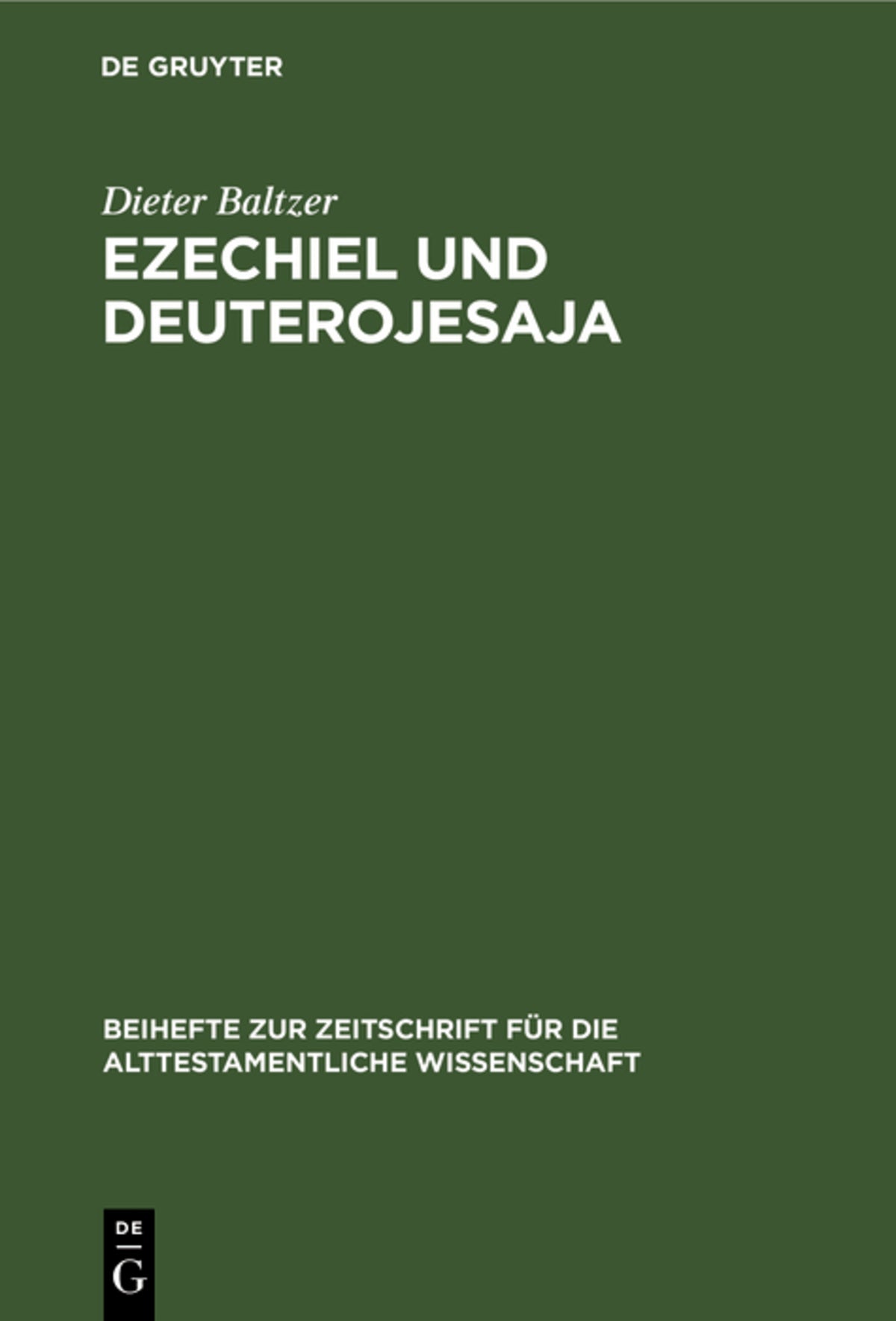 Cover image for Ezechiel und Deuterojesaja ISBN 9783110017564