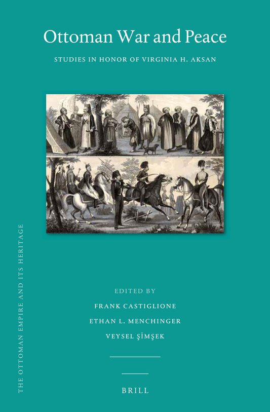 Ottoman War and Peace