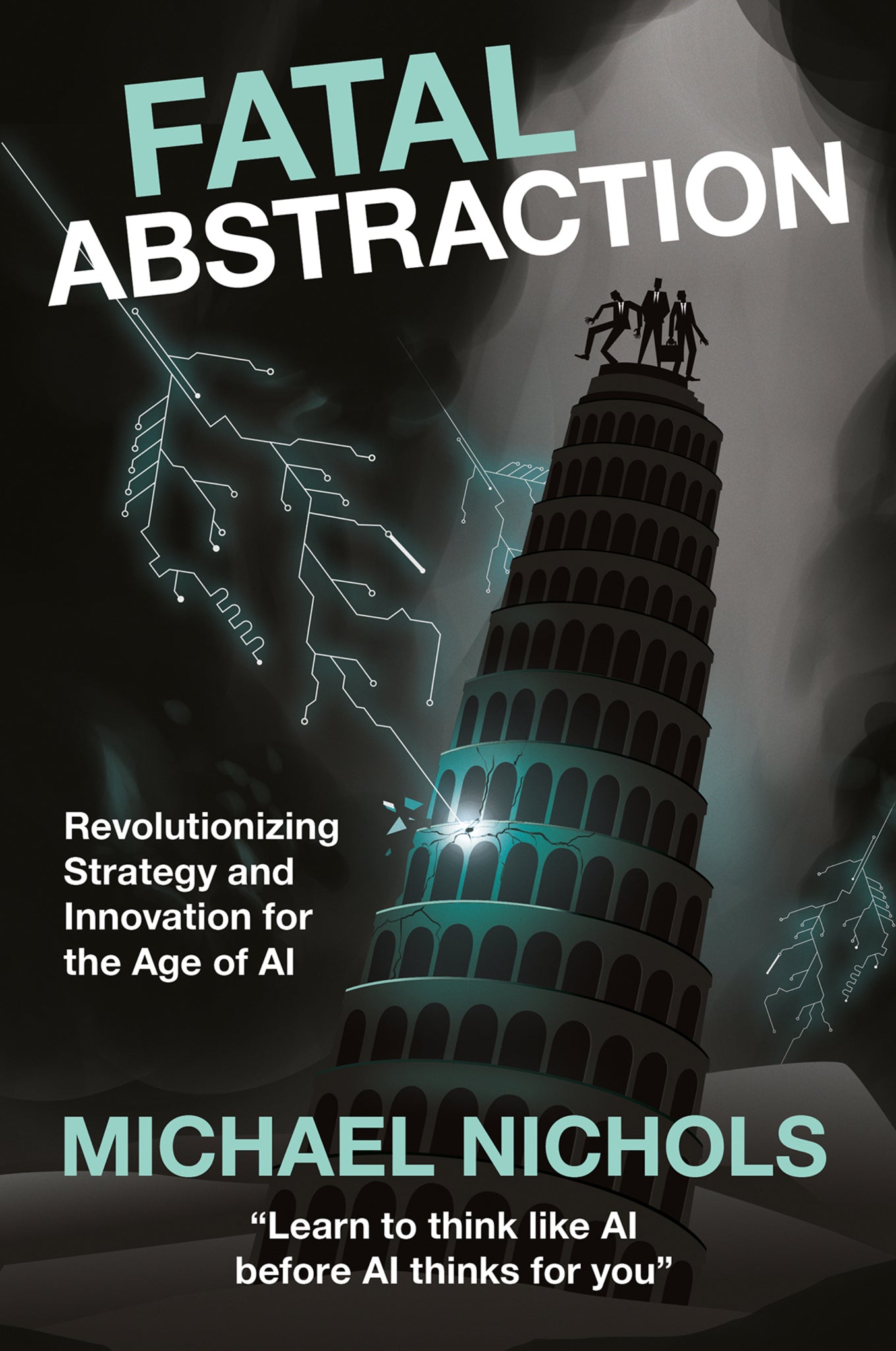 Fatal Abstraction