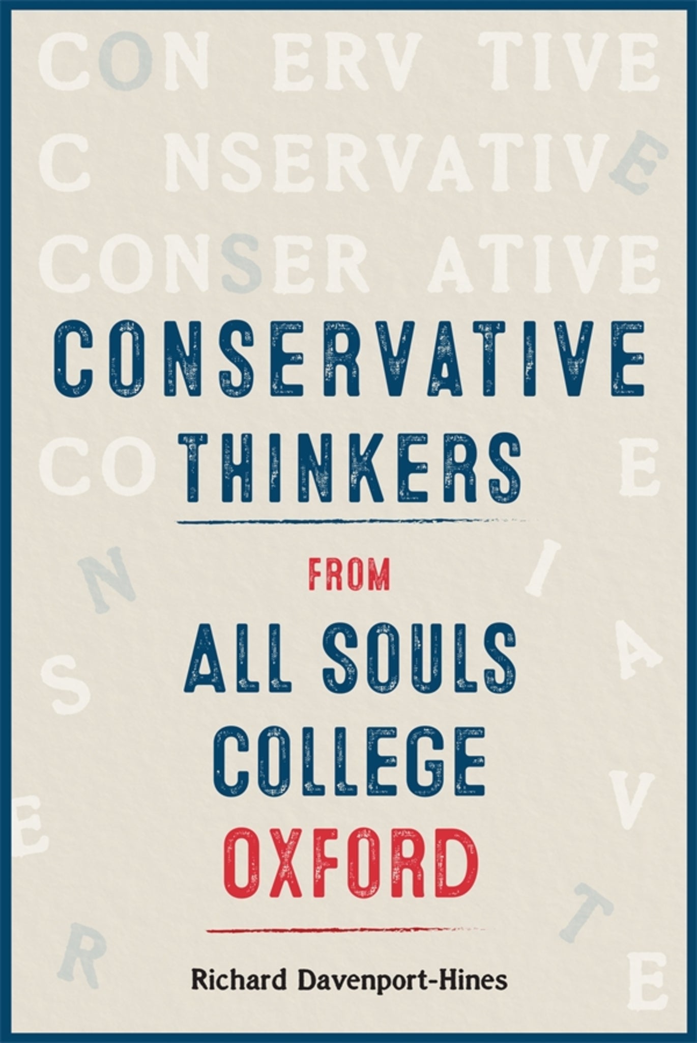 Cover image for Conservative Thinkers from All Souls College Oxford ISBN 9781783277452