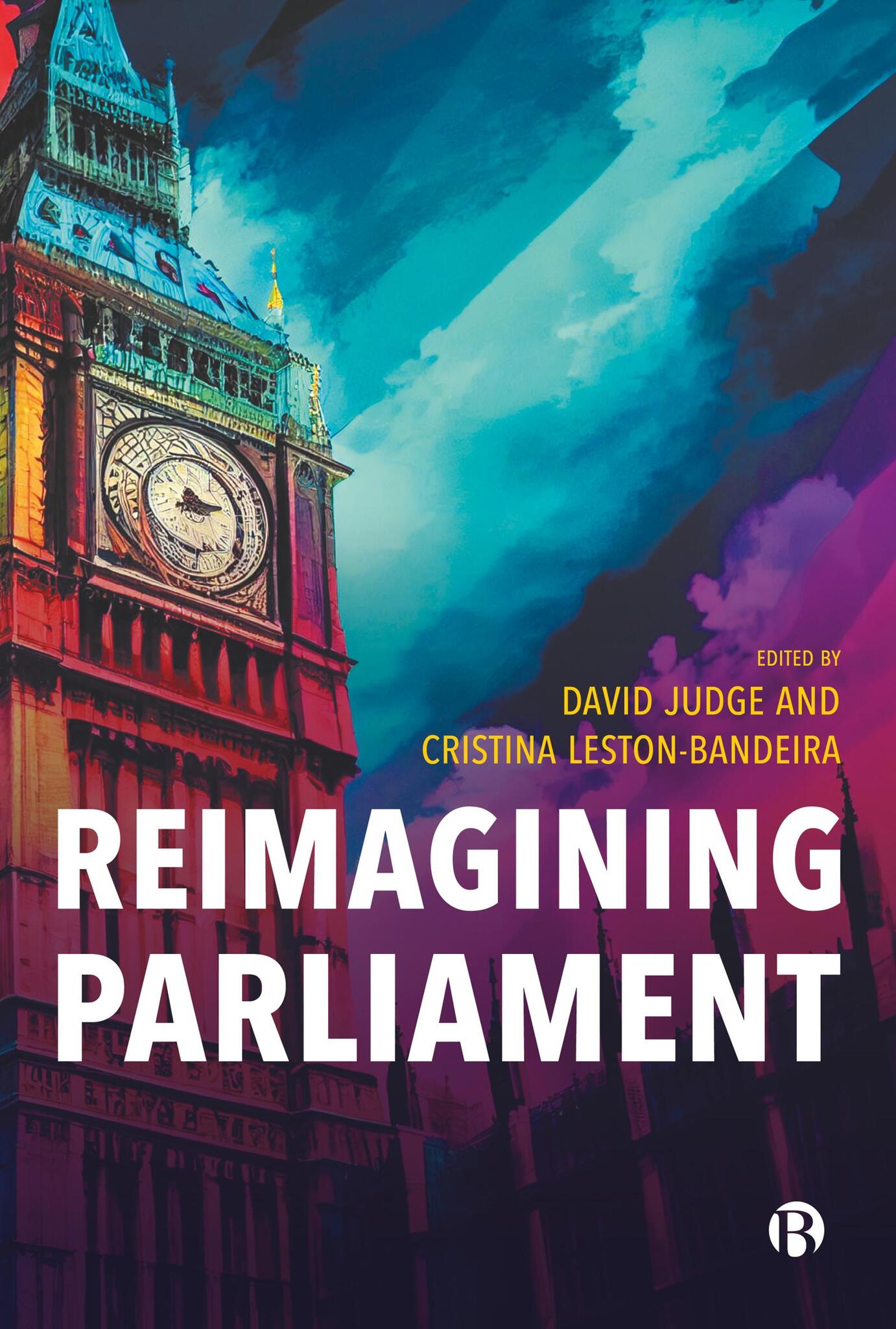 Cover image for Reimagining Parliament ISBN 9781529226997