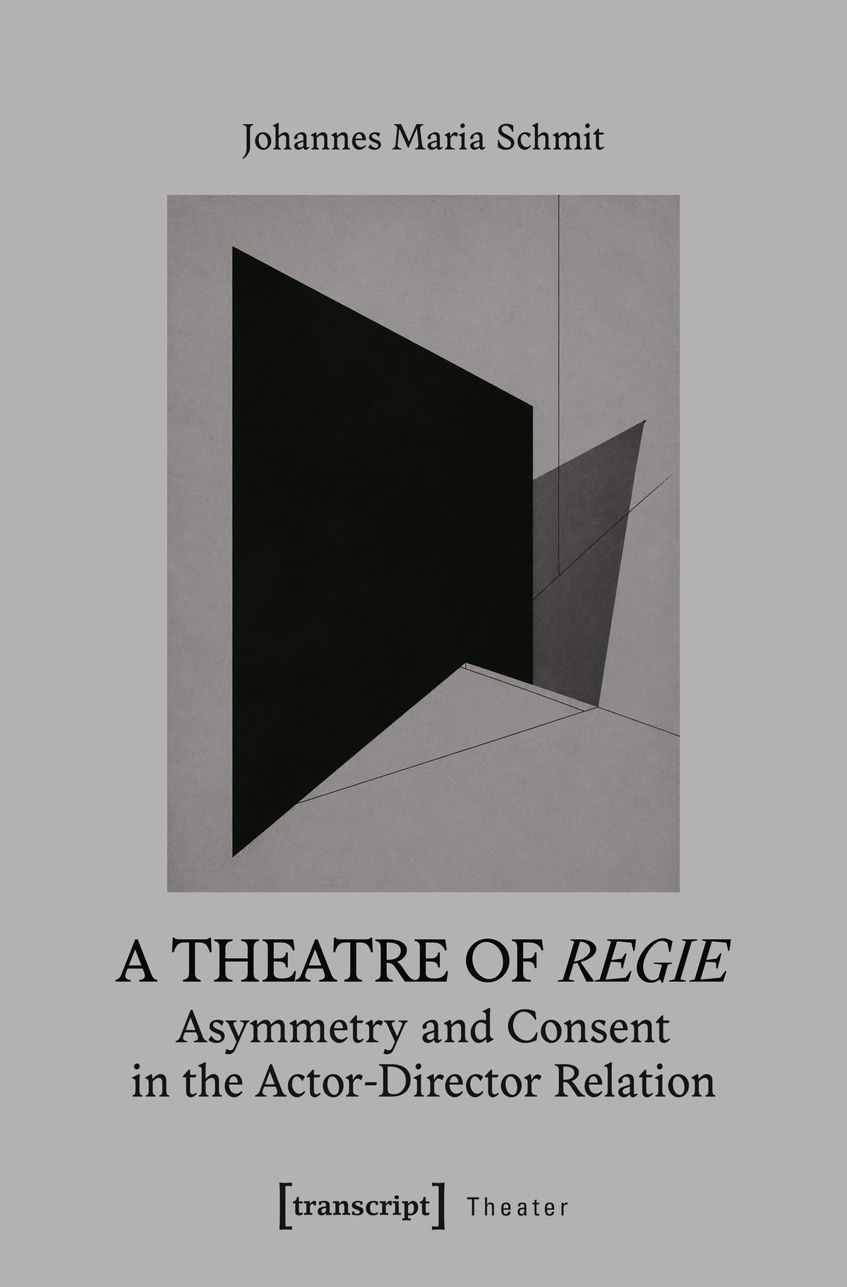 A Theatre of »Regie«