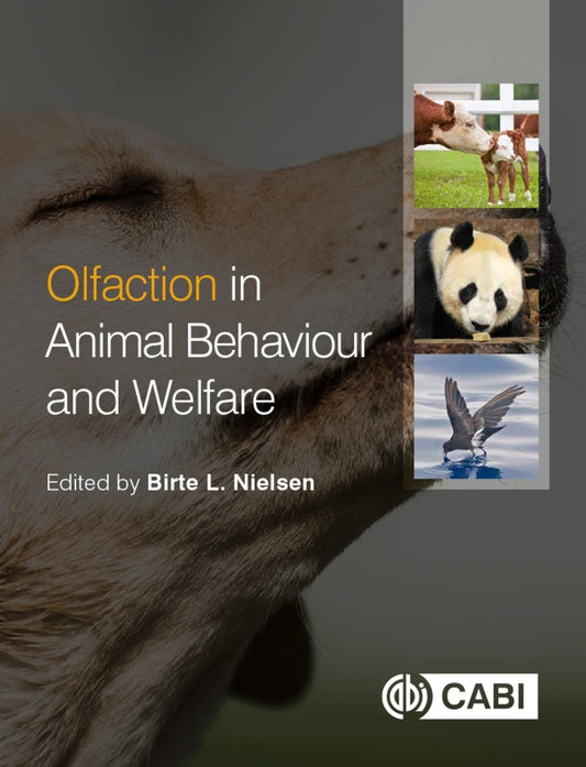 Olfaction in Animal Behaviour and Welfare