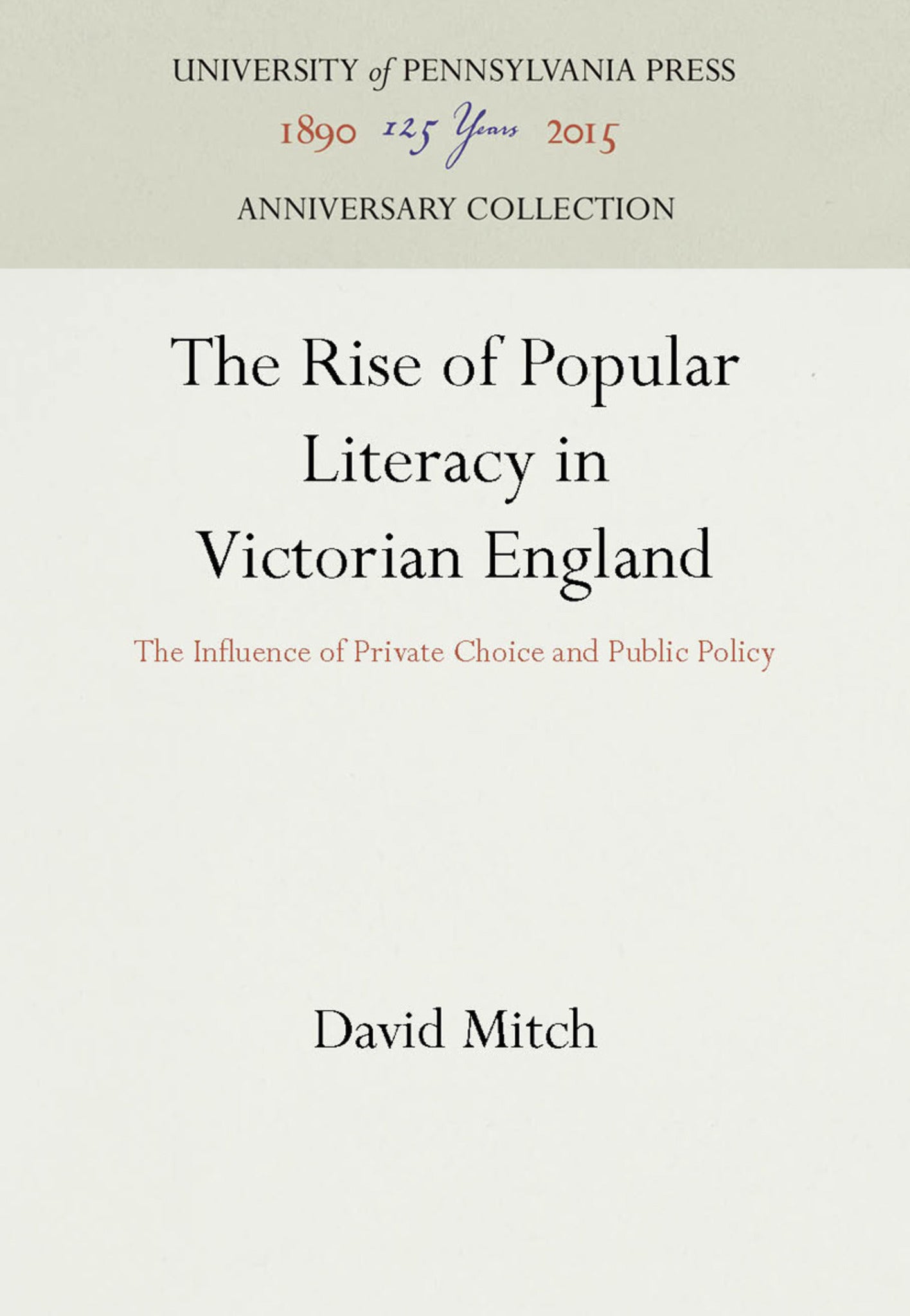 The Rise of Popular Literacy in Victorian England