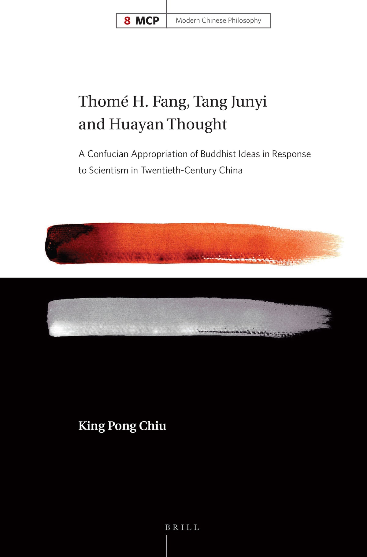Thomé H. Fang, Tang Junyi and Huayan Thought