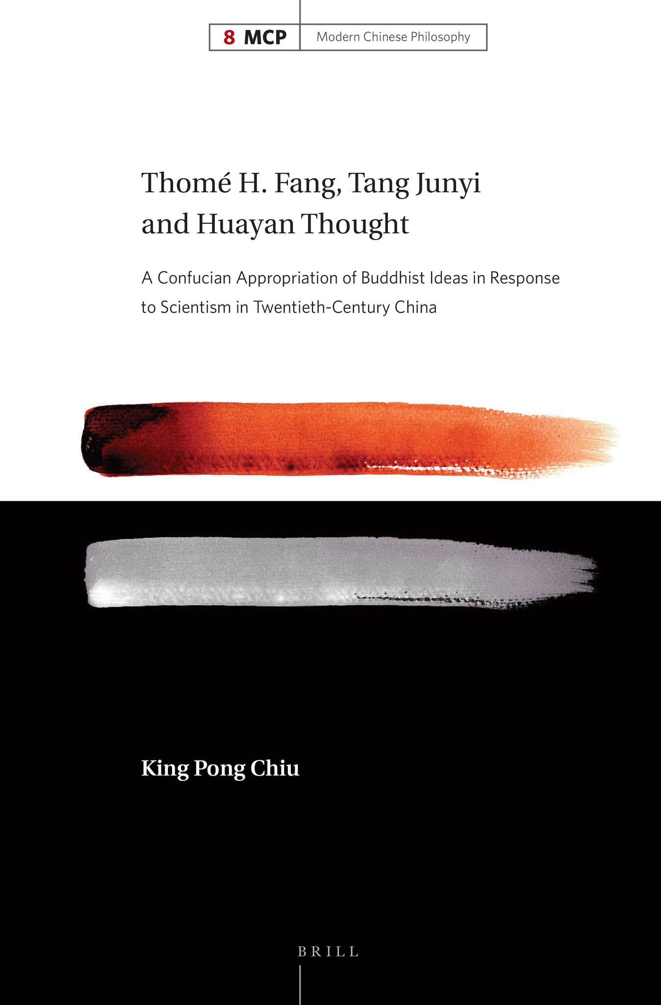 Thomé H. Fang, Tang Junyi and Huayan Thought