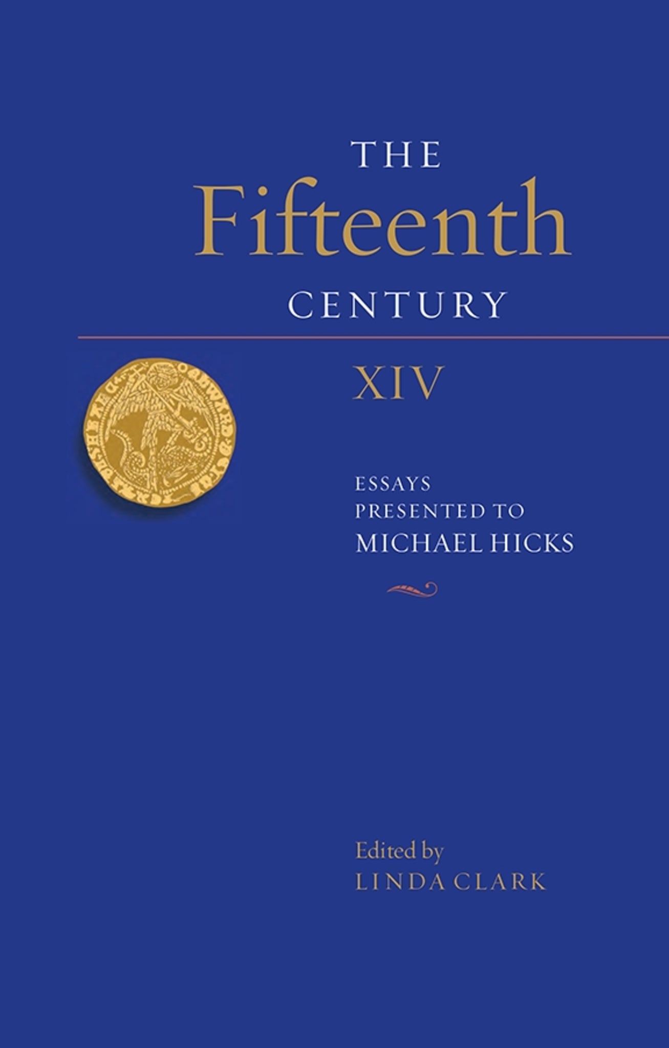 Cover image for The Fifteenth Century XIV ISBN 9781783270484