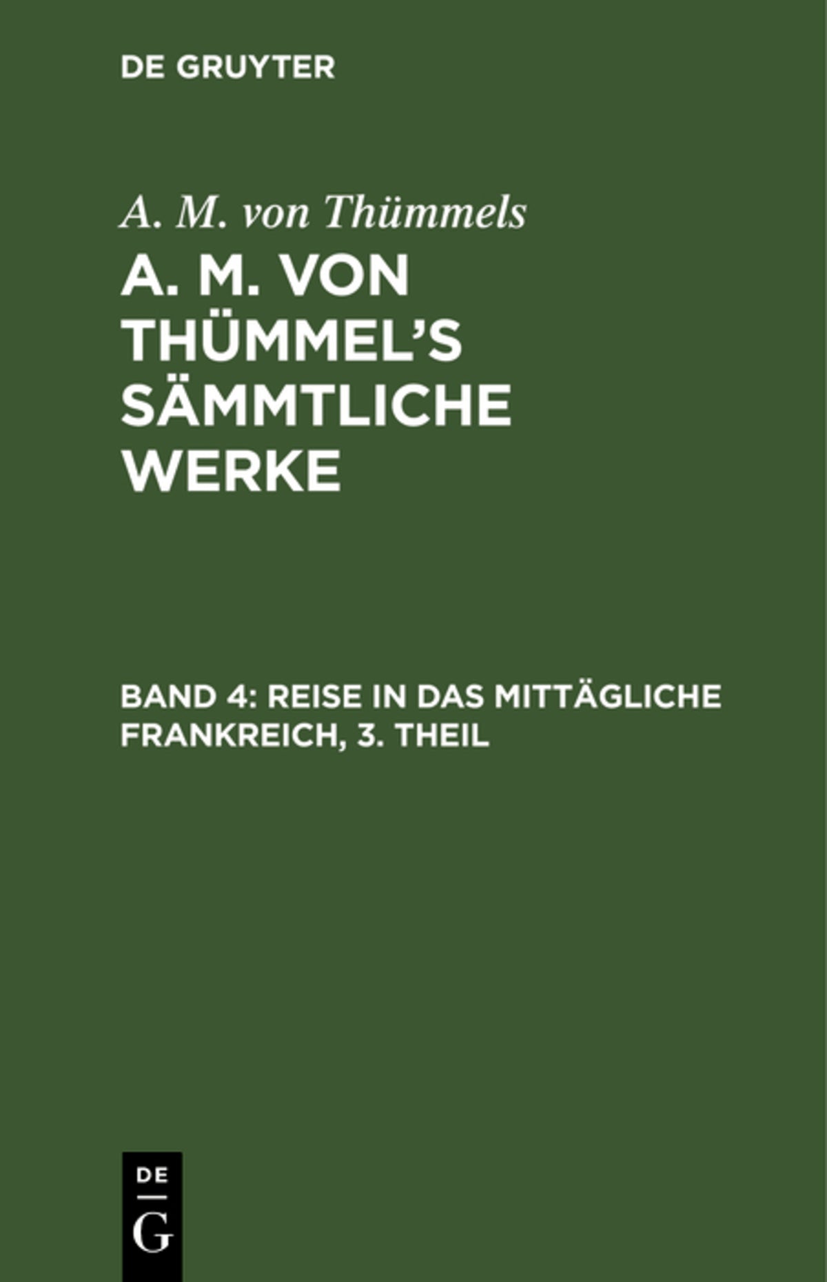 Cover image for Reise in das mittägliche Frankreich, 3. Theil ISBN 9783111042275