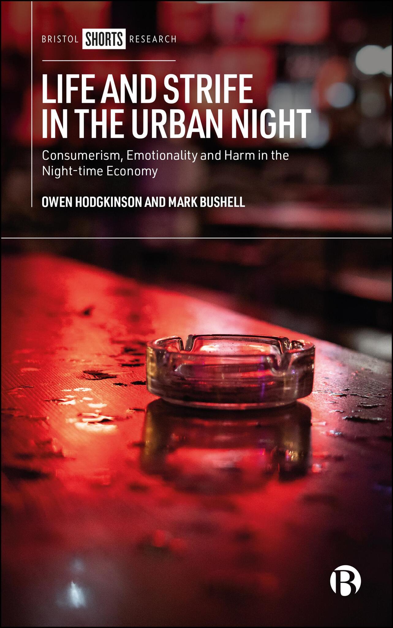 Cover image for Life and Strife in the Urban Night ISBN 9781529245738
