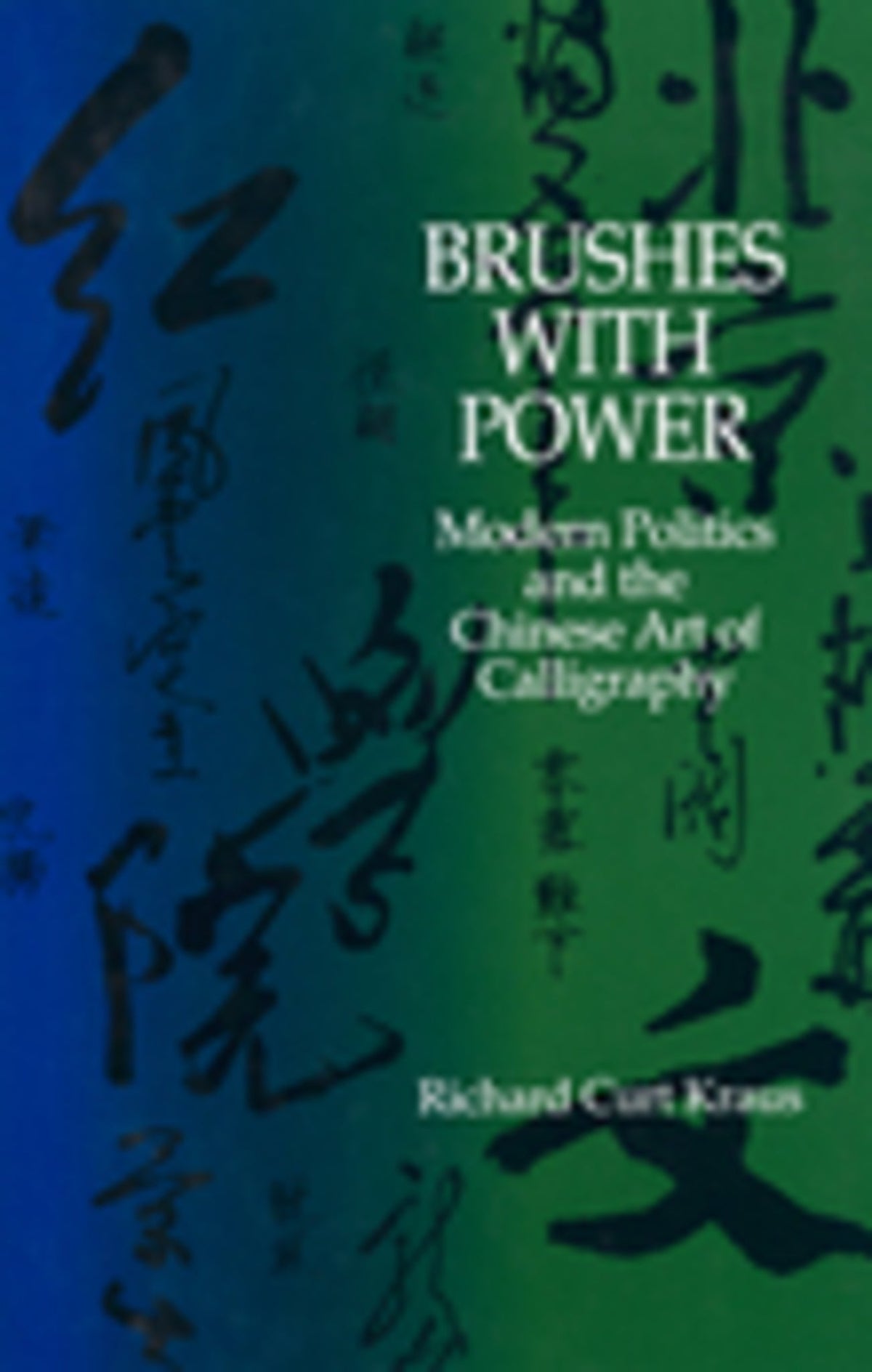 Cover image for Brushes with Power ISBN 9780520910898