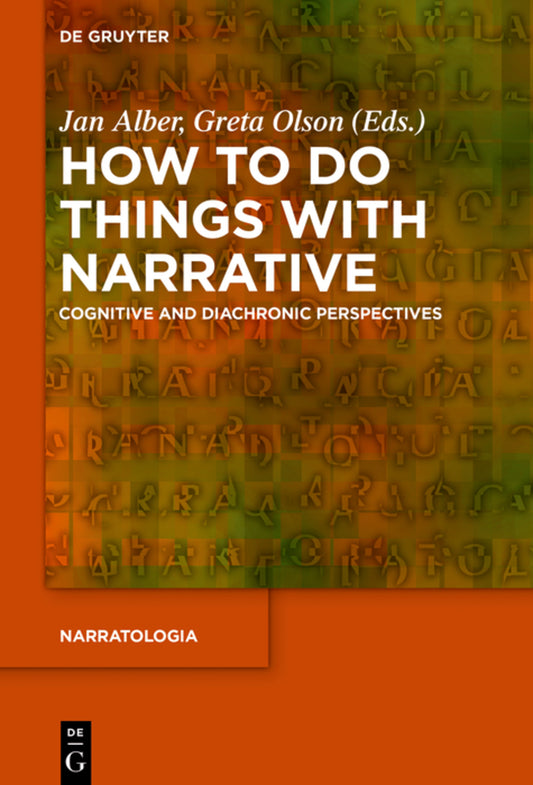How to Do Things with Narrative