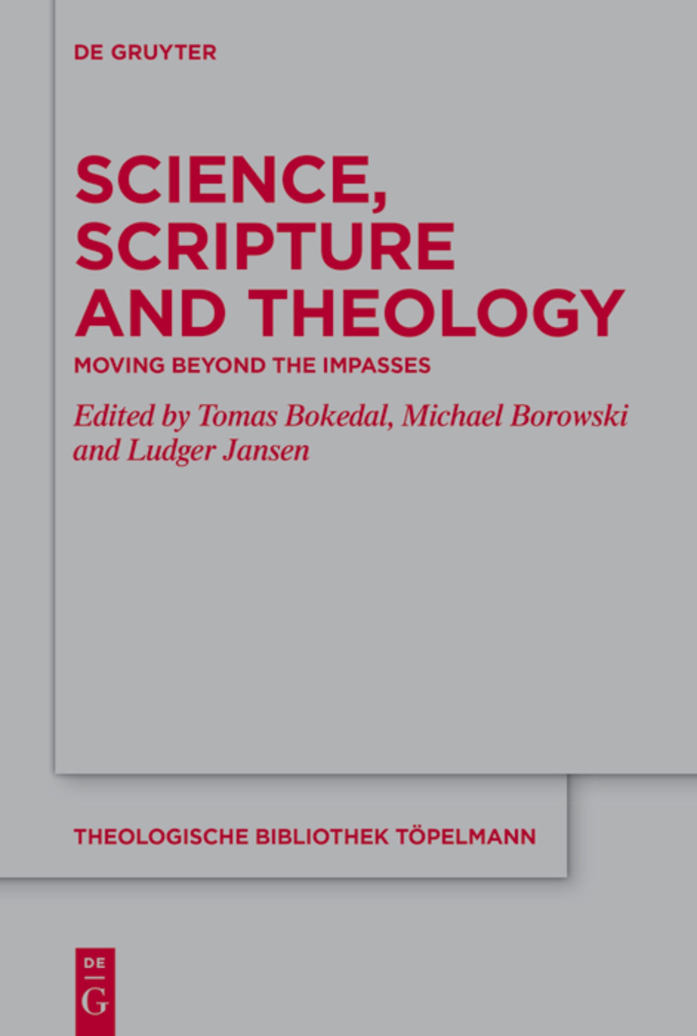 Science, Scripture and Theology