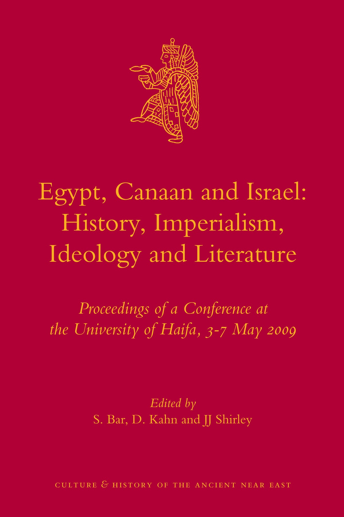 Cover image for Egypt, Canaan and Israel: History, Imperialism, Ideology and Literature ISBN 9789004194939